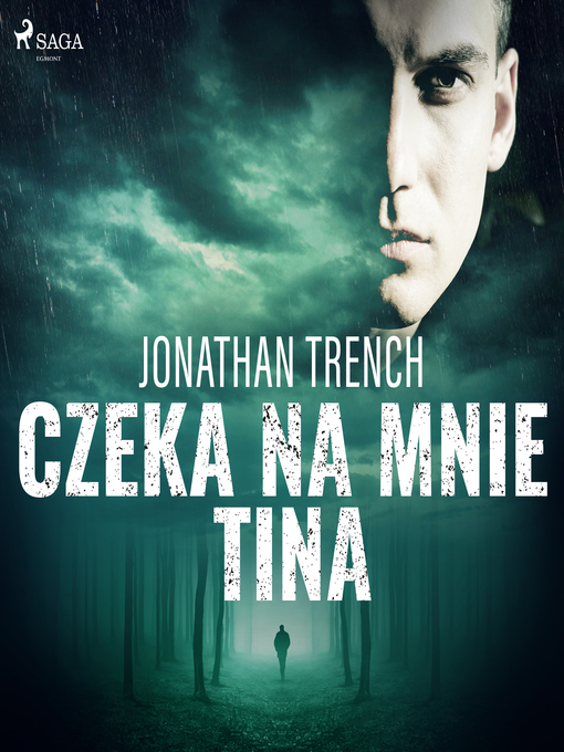 Title details for Czeka na mnie Tina by Jonathan Trench - Wait list